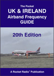 Pocket Airband Frequency Guide Civil & Military VHF / UHF UK & Ireland Edition 20 2020